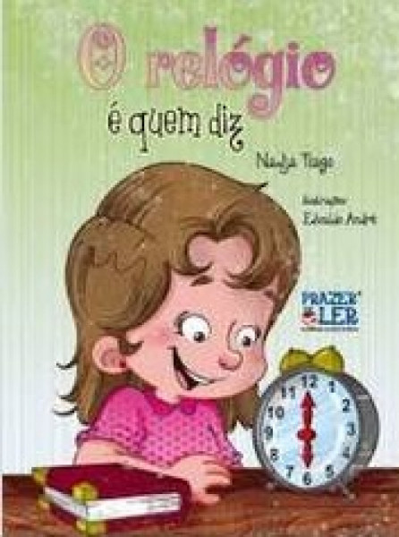 Capa de O relógio é quem diz - Nadja Tiago