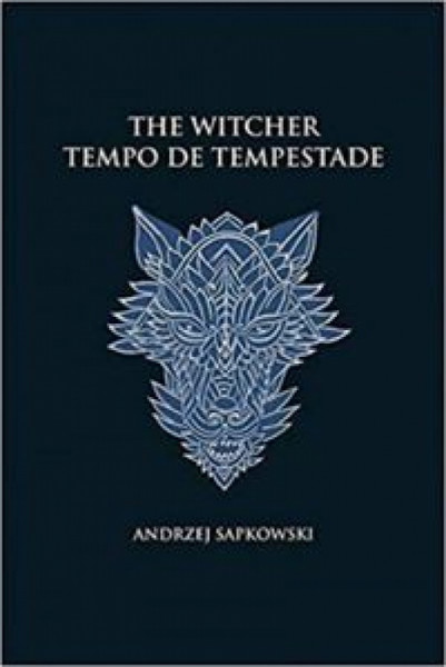 Capa de Tempo de tempestade - Andrzej Sapkowski