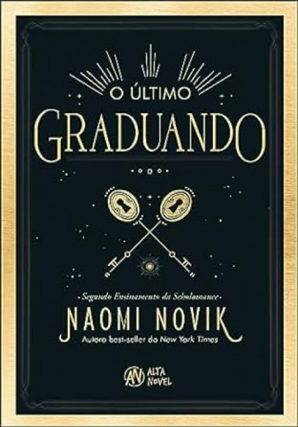 Capa de O último graduando - Naomi Novik
