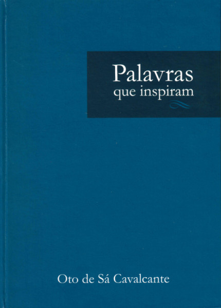 Capa de Palavras que inspiram - Oto de Sá Cavalcante
