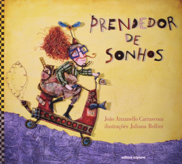 Capa de Prendedor de Sonhos - João Anzanello Carrascoza