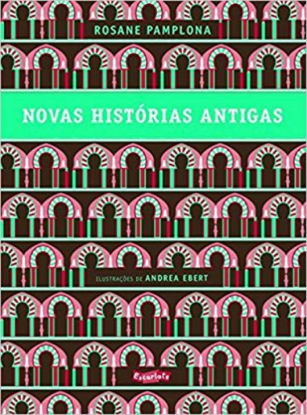 Capa de Novas Histórias antigas - Rosane Pamplona