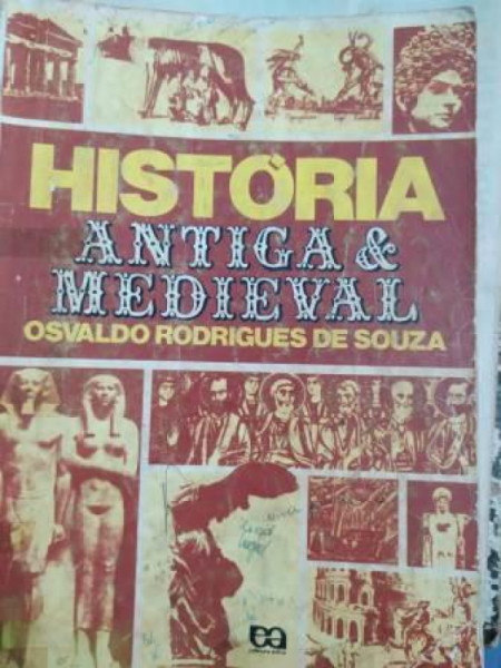 Capa de História antiga e medieval - Osvaldo Rodrigues de Souza