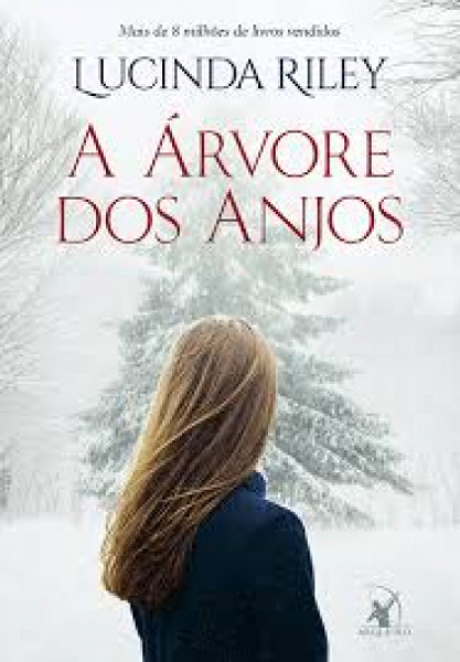 Capa de A Árvore dos Anjos - Lucinda Riley