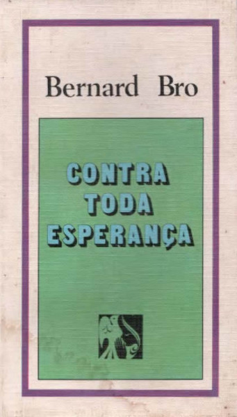Capa de Contra toda esperança - Bernard Bro