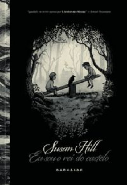 Capa de Eu sou o rei do castelo - Susan Hill