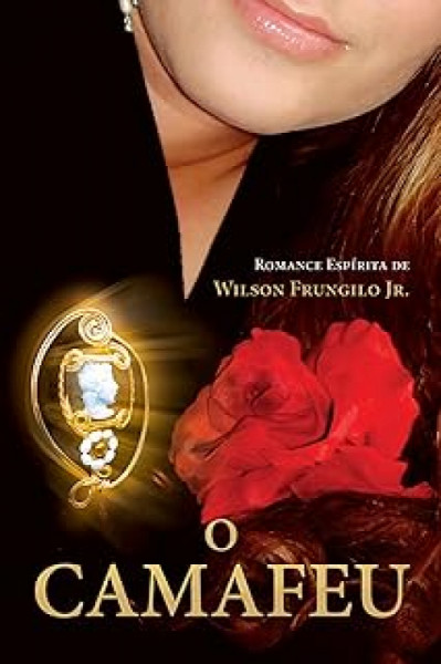 Capa de o camafeu - wilson Frungilo Junior