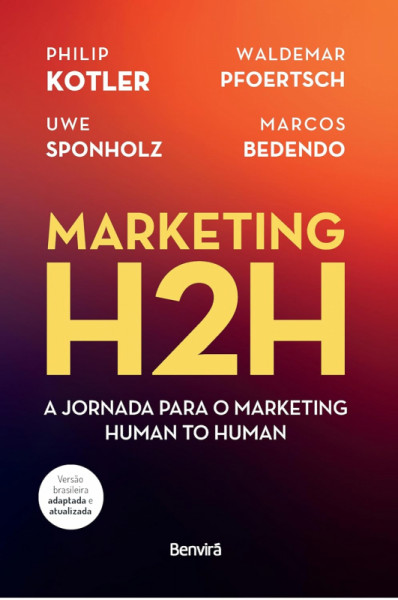 Capa de Marketing H2H - Philip Kotler; Waldemar Pfoertsch; Uwe Sponholz; Bedendo Marcos