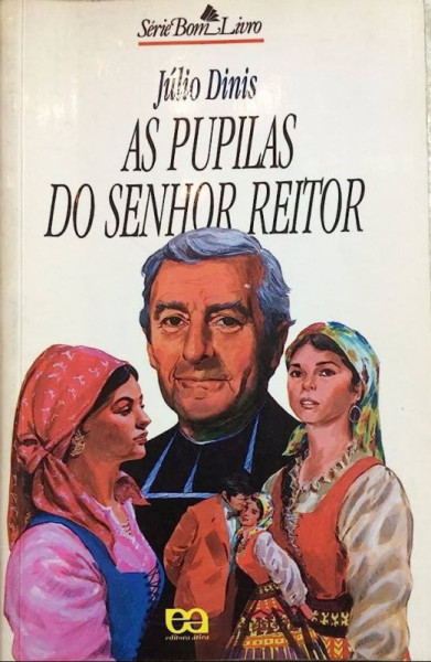 Capa de As pupilas do senhor reitor - Júlio Dinis