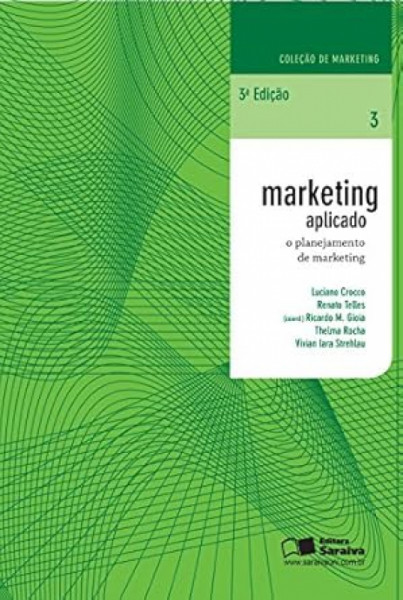 Capa de Marketing aplicado - Luciano Crocco; Renato Telles; Ricardo M. Gioia; Thelma Rocha; Vivian Iara Strehlau