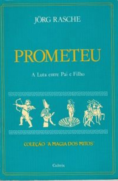 Capa de Prometeu - Jörge Rasche