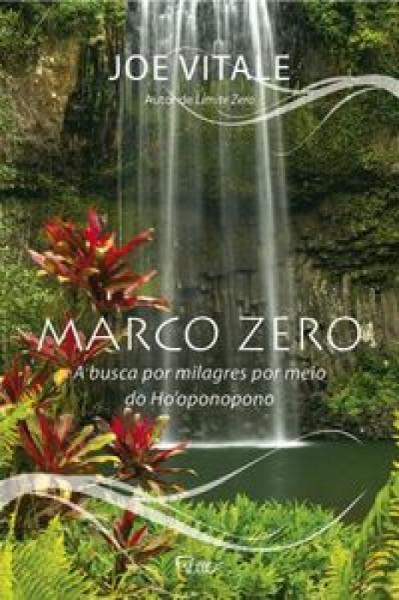 Capa de Marco zero - Joe Vitale