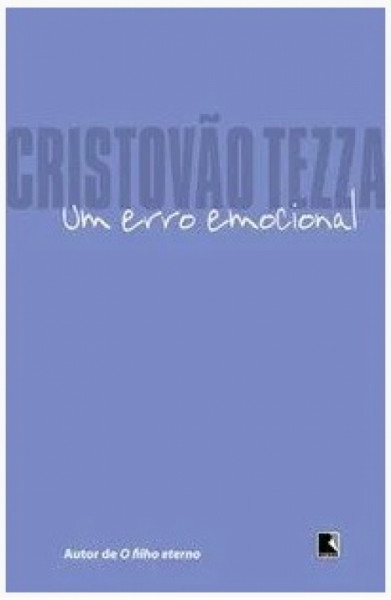Capa de Um erro emocional - Cristóvão Tezza