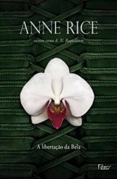Capa de A libertação da Bela - Anne Rice