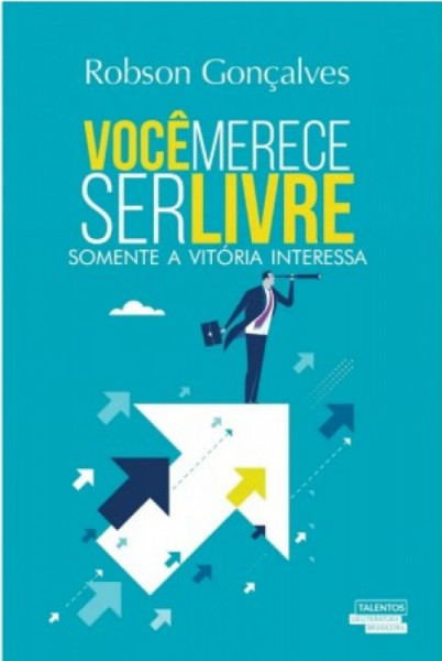 Capa de Você merece ser livre - Robson Gonçalves