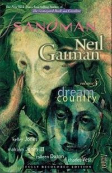 Capa de Dream country - Neil Gaiman; Kelley Jones; Malcolm Jones III; Colleen Doran; Charles Vess