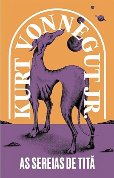 Capa de As sereias de Titã - Kurt Vonnegut Jr.