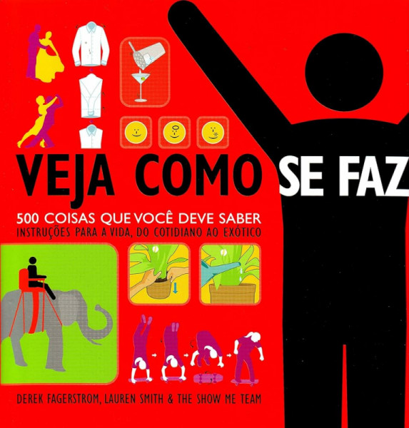 Capa de Veja como se faz - Derek Fagertrom, Lauren Smith 7 The Show me team