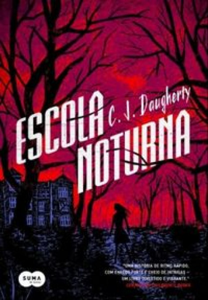 Capa de Escola noturna - C. J. Daugherty