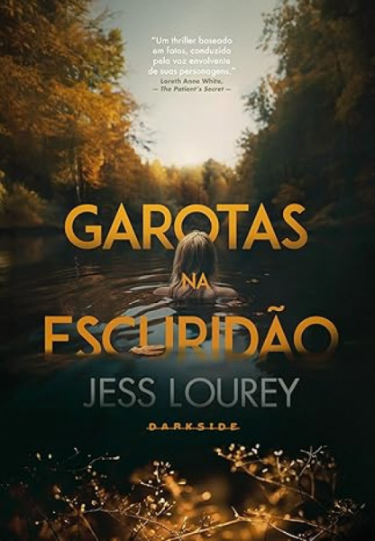 Capa de Garotas na escuridão - Jess Lourey