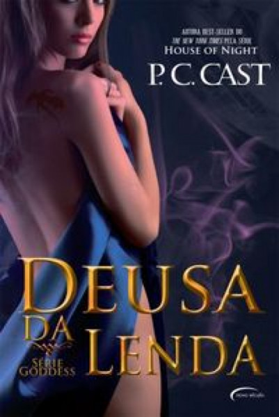 Capa de Deusa da lenda - P. C. Cast
