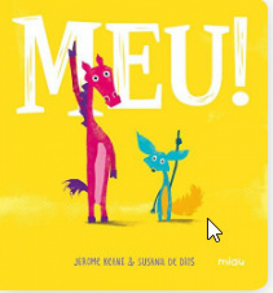 Capa de É MEU! - Jerome Keane e Susana de Dios