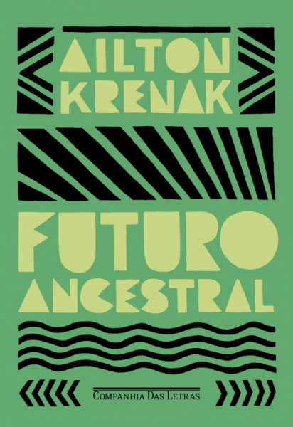 Capa de Futuro Ancestral - AILTON KRENAK