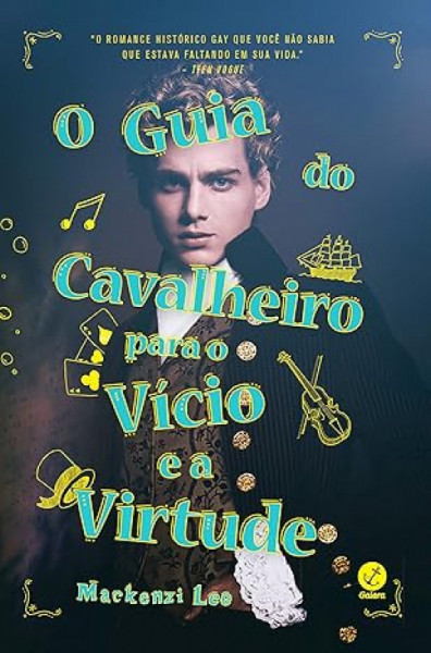 Capa de O guia do cavalheiro para o vício e a virtude - Mackenzi Lee