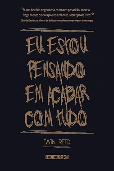 Capa de Eu estou pensando em acabar com tudo - Iain Reid
