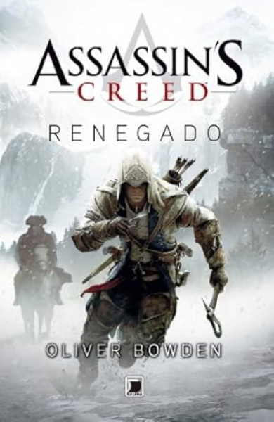 Capa de Renegado - Oliver Bowden