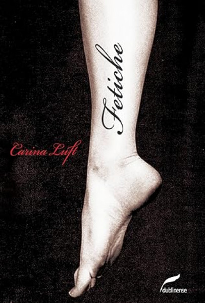 Capa de Fetiche - Carina Luft