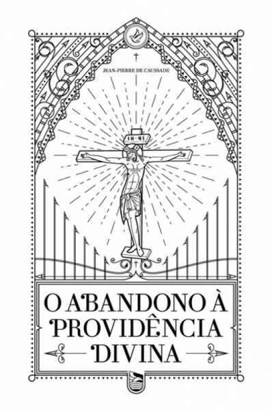 Capa de O abandono à providência divina - Jean-Pierre de Caussade