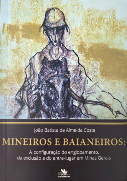 Capa de Mineiros e baianeiros - João Batista de Almeida Costa