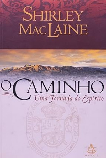 Capa de O caminho: uma jornada do espírito - Shirley MacLaine