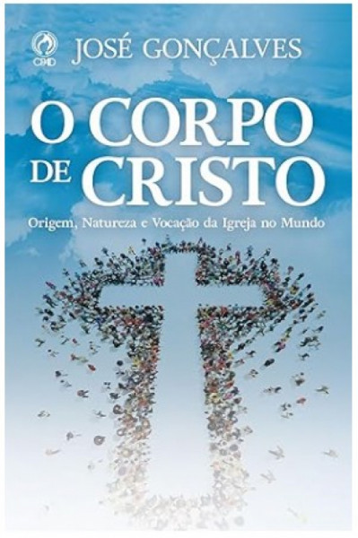 Capa de O CORPO DE CRISTO - JOSÉ GONÇALVES