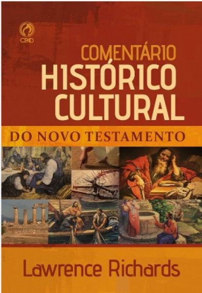 Capa de COMENTÁRIO HISTÓRICO CULTURAL - DO NOVO TESTAMENTO - LAWRENCE RICHARDS
