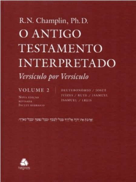 Capa de O ANTIGO TESTAMENTO INTERPRETADO - CHAMPLIN - VOL. 2 - R. N. CHAMPLIN