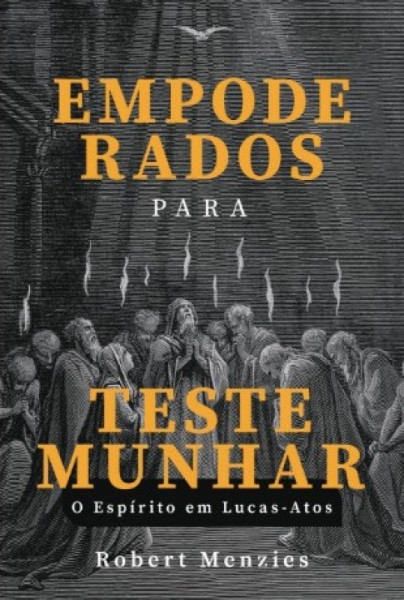 Capa de EMPODERADOS PARA TESTEMUNHAR - ROBERT MENZIES