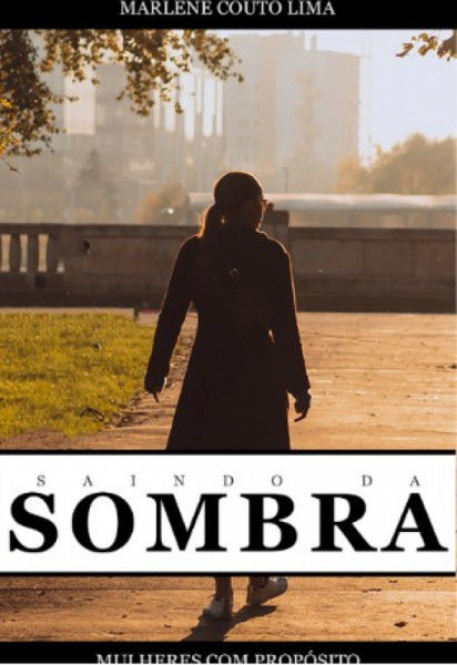 Capa de SAINDO DA SOMBRA - MARLENE COUTO LIMA