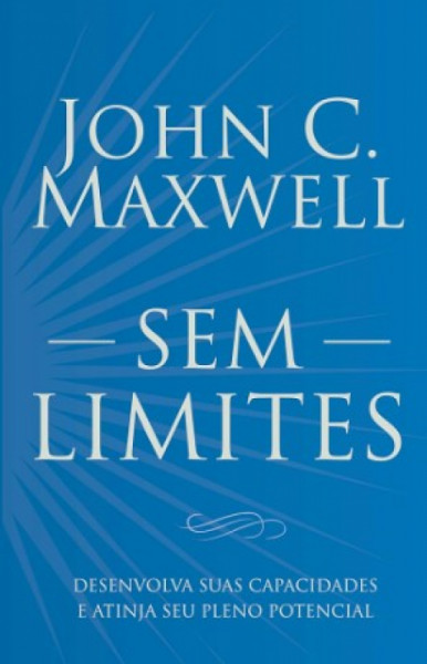 Capa de SEM LIMITES - JOHN C. MAXWELL