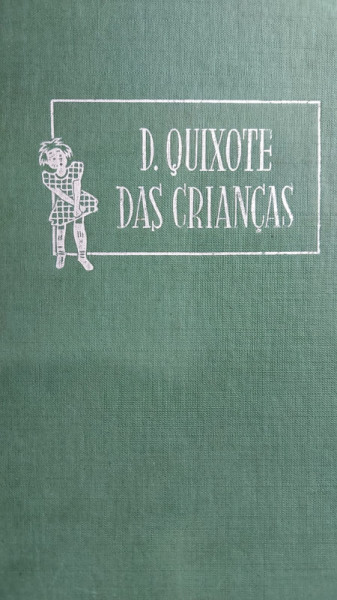 Capa de D. Quixote das Crianças - Monteiro Lobato