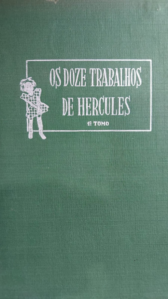 Capa de Os Doze Trabalhos de Hércules - Monteiro Lobato