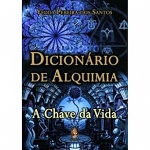 Capa de Dicionário de Alquimia - Yedda Pereira dos Santos