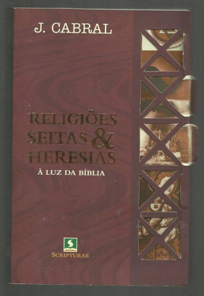Capa de Religiões, Seitas e Heresias - J. Cabral