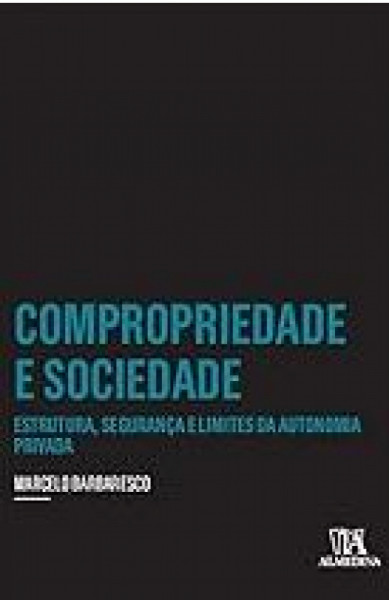 Capa de COMPROPRIEDADE E SOCIEDADE - MARCELO BARBARESCO