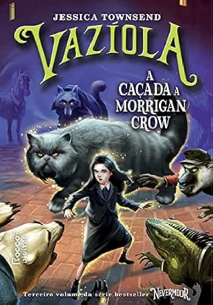 Capa de Vazíola: A caçada a Morrigan Crow - Jessica Townsend