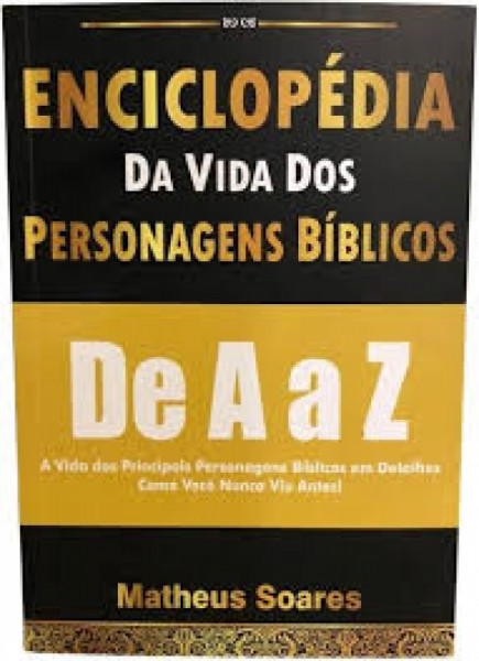 Capa de Enciclopédia da Vida dos Personagens Bíblicos de A a Z - Matheus Soares