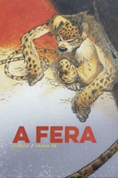Capa de A fera - Zidrou; Frank Pé