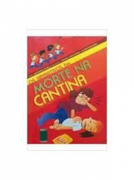 Capa de OS HIPERATIVOS EM A MORTE NA CANTINA - Damasceno Filho, Antônio