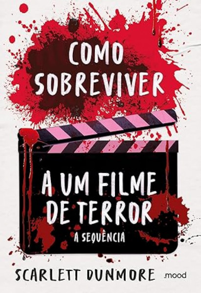 Capa de Como sobreviver a um filme de terror - Scarlett Dunmore